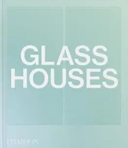 Architektúra Glass Houses