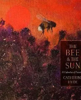 Maliarstvo, grafika The Bee and the Sun - Catherine Hyde
