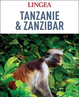 Afrika Tanzanie a Zanzibar - velký průvodce, 2.vydání