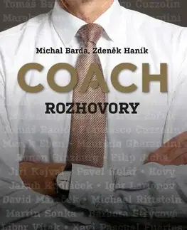 Fejtóny, rozhovory, reportáže Coach: Rozhovory - Michal Barda,Zdeněk Haník