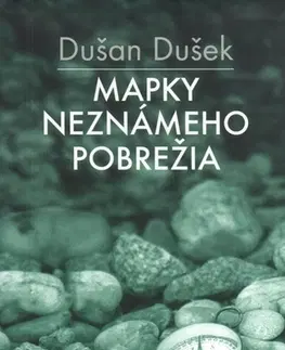 Novely, poviedky, antológie Mapky neznámeho pobrežia - Dušan Dušek