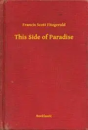 Svetová beletria This Side of Paradise - Francis Scott Fitzgerald