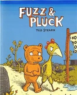 Komiksy Fuzz a Pluck - Ted Stearn,Sylvia Moravcová
