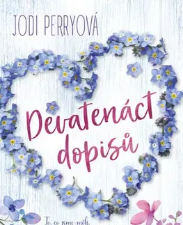Romantická beletria Devatenáct dopisů - Jodi Perryová
