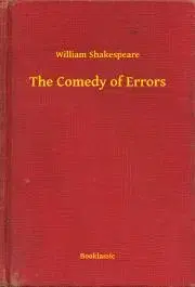 Svetová beletria The Comedy of Errors - William Shakespeare