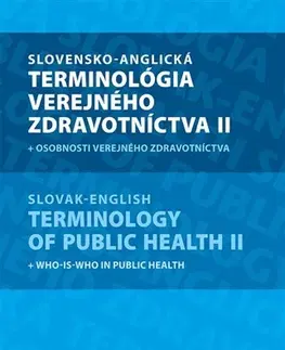 Obchodná a profesná angličtina Slovensko-anglická terminológia verejného zdravotníctva II + osobnosti verejného zdravotníctva - Klement Cyril