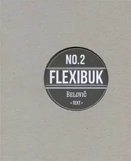Umenie - ostatné Flexibuk No. 2 - Miro Belovič