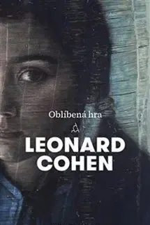 Film, hudba Oblíbená hra - Leonard Cohen
