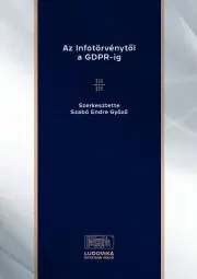 Podnikanie, obchod, predaj Az Infotörvénytől a GDPR-ig - Szabó Endre Győző (szerk.)