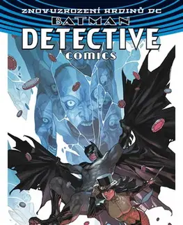 Komiksy Batman Detective Comics 4 - Deus Ex Mach - Kolektív autorov