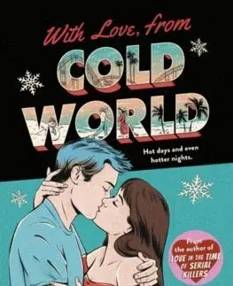 Romantická beletria With Love, From Cold World - Alicia Thompson