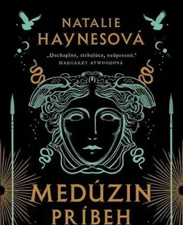 Mytológia Medúzin príbeh - Natalie Haynes