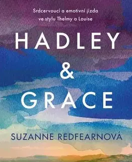 Romantická beletria Hadley a Grace - Suzanne Redfearnová