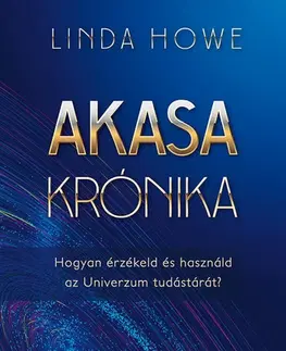 Ezoterika - ostatné Akasa-krónika (puhatábla) - Linda Howe