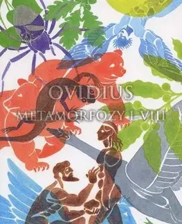 Svetová poézia Ovidius: Metamorfózy I-VIII - Publius Ovidius Naso