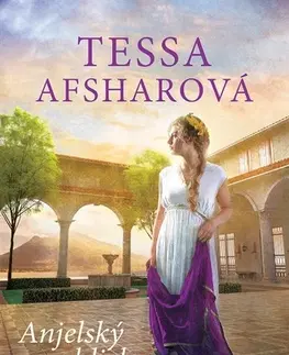 Historické romány Anjelský chlieb - Tessa Afsharová