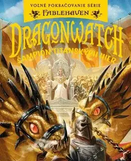 Sci-fi a fantasy Dragonwatch 4: Šampión Titanských hier - Brandon Mull