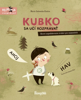 Leporelá, krabičky, puzzle knihy Kubko sa učí rozprávať - Marta Galewska-Kustra,Ladislav Holiš