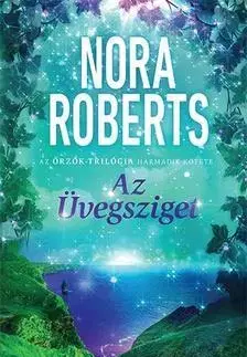 Sci-fi a fantasy Az Üvegsziget - Az Őrzők trilógia 3. része - Nora Roberts