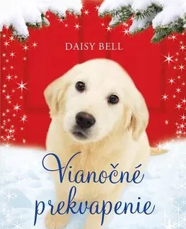 Dobrodružstvo, napätie, western Vianočné prekvapenie, 2. vydanie - Daisy Bell,Jana Vlašičová