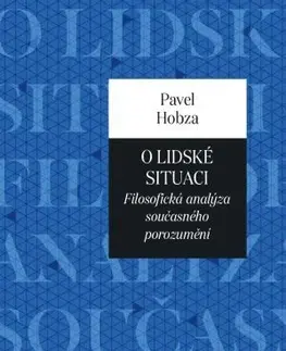 Filozofia O lidské situaci - Pavel Hobza