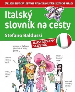 Učebnice a príručky Italský slovník na cesty - Stefano Baldussi