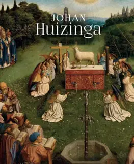 Stredovek Őszi középkor - Johan Huizinga