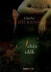 Svetová beletria Nehéz idők - Charles Dickens
