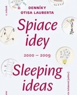 Maliarstvo, grafika Spiace idey/Sleeping ideas 2000/2009 2.zväzok - Annamária Juhásová