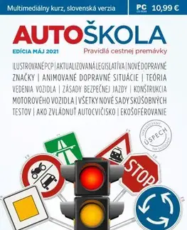 Právo - ostatné Autoškola - Pravidlá cestnej premávky- edícia 2021