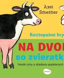 Leporelá, krabičky, puzzle knihy Roztopašné hry NA DVORE so zvieratkami - Axel Scheffler,Barbora Škovierová