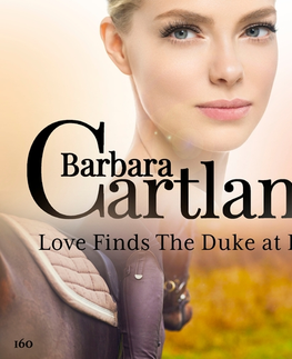 Romantická beletria Saga Egmont Love Finds The Duke at Last (Barbara Cartland's Pink Collection 160) (EN)