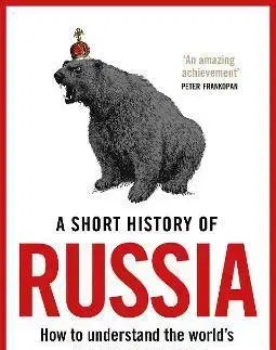 Svetové dejiny, dejiny štátov A Short History of Russia - Mark Galeotti