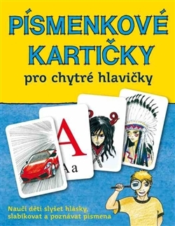 Príprava do školy, pracovné zošity Písmenkové kartičky pro chytré hlavičky + 112 karet - Petra Kubáčková,Jana Martincová