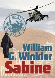 Detektívky, trilery, horory Sabine - William G. Winkler