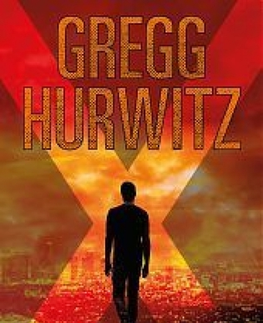 Detektívky, trilery, horory V jednom ohni - Gregg Hurwitz