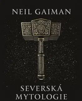 Mytológia Severská mytologie - Neil Gaiman