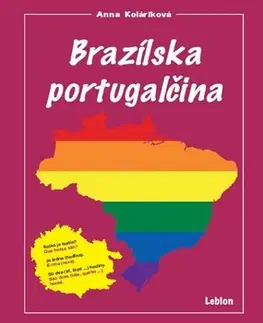 Učebnice a príručky Brazílska portugalčina - Anna Koláriková