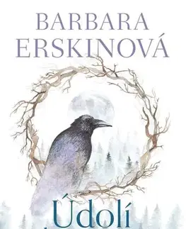 Svetová beletria Údolí havranů, 2. vydání - Barbara Erskinová,Eva Křístková