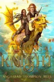 V cudzom jazyku The Making of a Knight - Thompson Rees Angharad