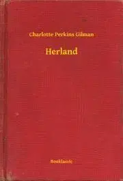 Svetová beletria Herland - Gilman Perkins Charlotte