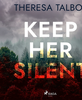 Detektívky, trilery, horory Saga Egmont Keep Her Silent (EN)