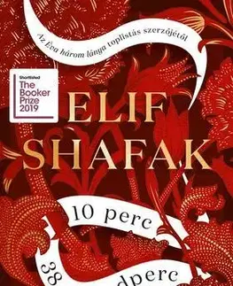 Beletria - ostatné 10 perc 38 másodperc - Elif Shafak