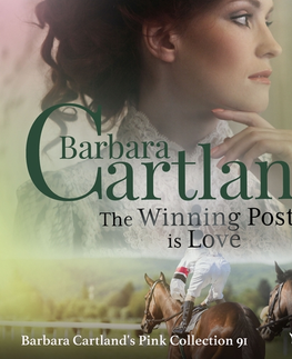 Romantická beletria Saga Egmont The Winning Post is Love (Barbara Cartland's Pink Collection 91) (EN)