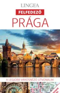 Cestopisy Prága - A legjobb városnéző útvonalak