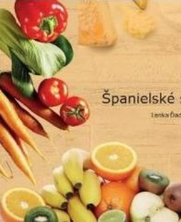 Národná kuchyňa - ostatné Španielské špeciality z Gerony - Lenka Ďaďová,Narcís Teixidor Callús