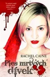 Sci-fi a fantasy Ples mrtvých dívek - Rachel Caine