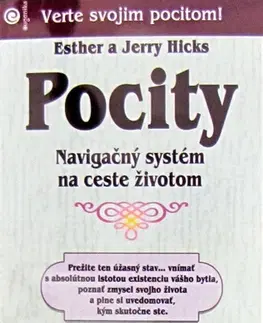 Duchovný rozvoj Pocity - Navigačný systém na ceste životom - Esther Hicks,Jerry Hicks,Zuzana Šestáková