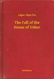 Svetová beletria The Fall of the House of Usher - Edgar Allan Poe