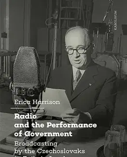 Pre vysoké školy Radio and the Performance of Government - Erica Harrison